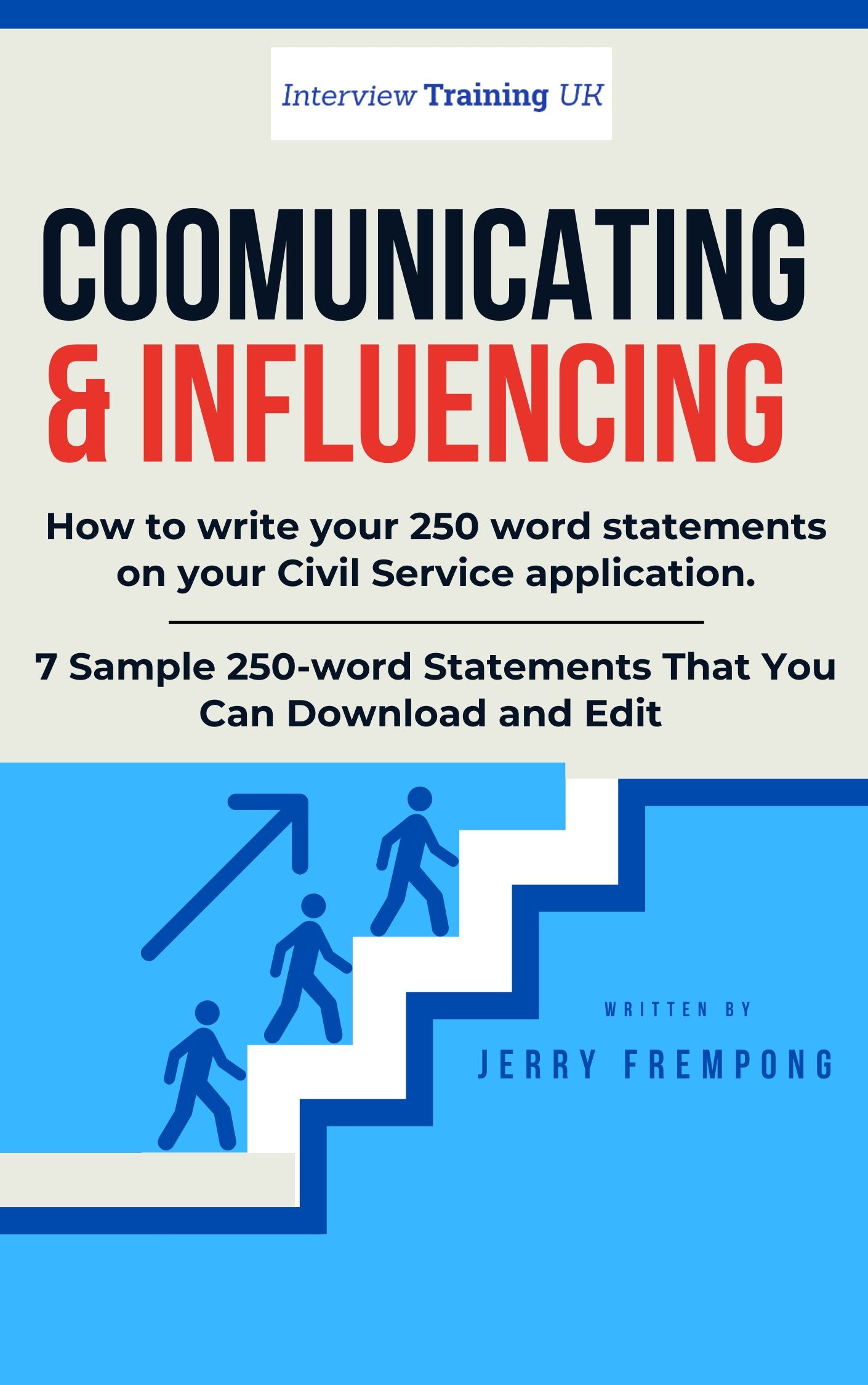 Communicating and Influencing Civil Service Example Answers