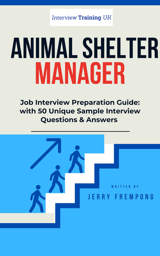 Animal Shelter Manager Interview Questions and Answers