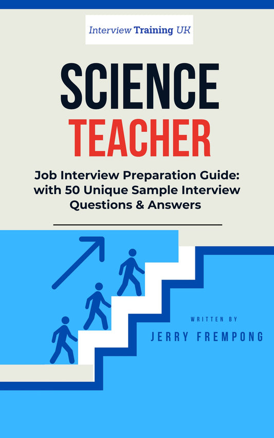 Science Teacher Interview Questions and Answers